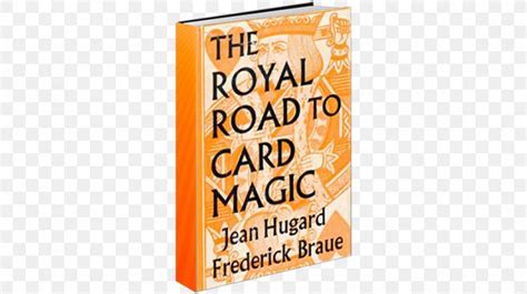 Essential Techniques from the Royal Road to Card Magic